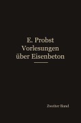 Cover-Bild zum Titel 'Vorlesungen über Eisenbeton' von 'Emil Probst'