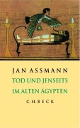 Cover-Bild zum Titel 'Tod und Jenseits im alten Ägypten' von 'Jan Assmann'