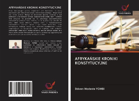 AFRYKA¿SKIE KRONIKI KONSTYTUCYJNE - Stéven Modeste Yombi