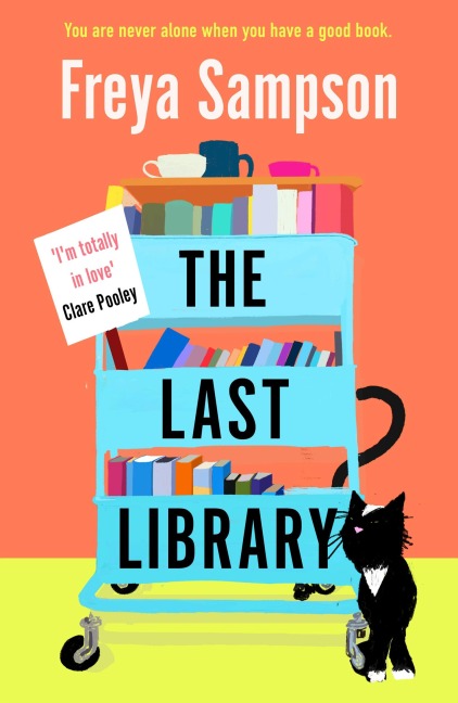 The Last Library - Freya Sampson