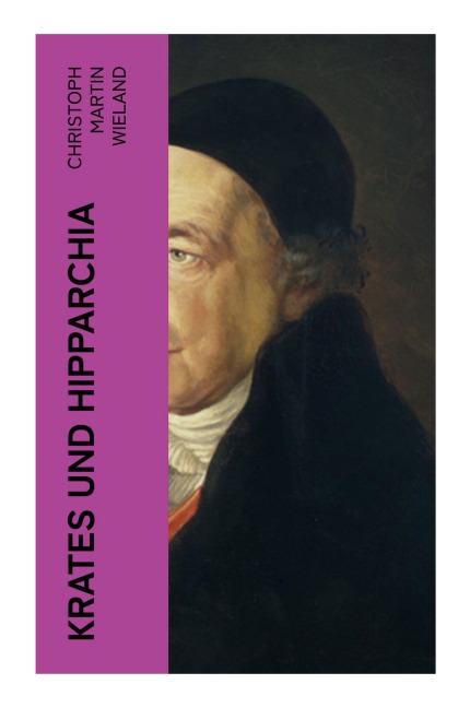 Krates und Hipparchia - Christoph Martin Wieland