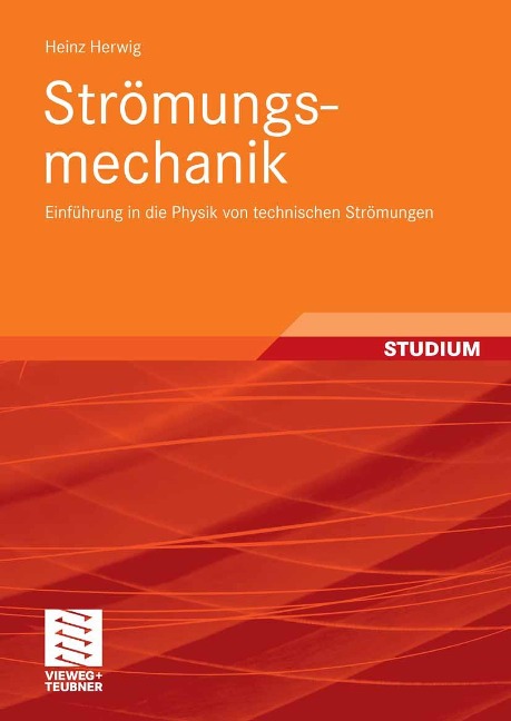 Strömungsmechanik - Heinz Herwig
