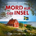 Cover-Bild zum Titel 'Mord auf der Insel - Ein Gotland-Krimi' von 'Marianne Cedervall'