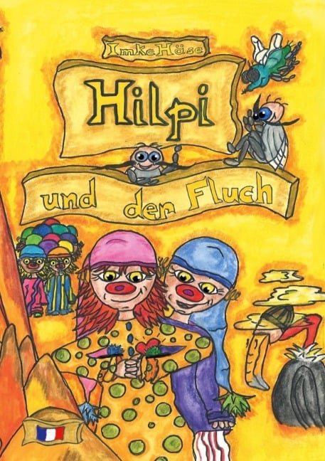 Hilpi und der Fluch - Imke Häse