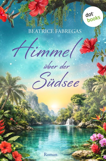 Himmel über der Südsee - Beatrice Fabregas
