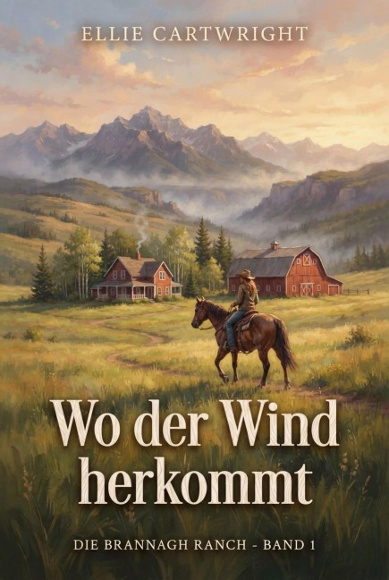 Wo der Wind herkommt - Ellie Cartwright