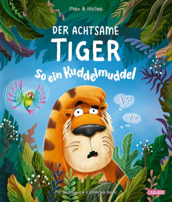 Der achtsame Tiger: So ein Kuddelmuddel - Max & Niclas
