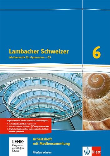 Lambacher Schweizer. Arbeitsheft plus Lösungsheft und Lernsoftware 6. Schuljahr. Niedersachsen G9 - 