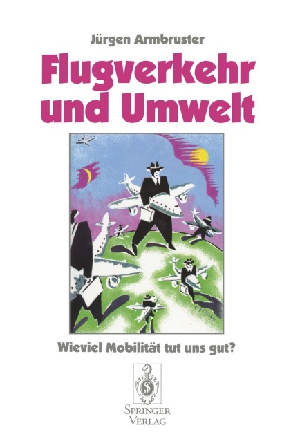 Flugverkehr und Umwelt - Jürgen Armbruster