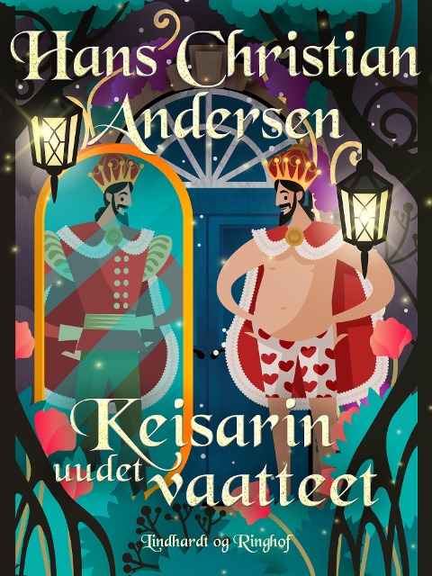 Keisarin uudet vaatteet - H. C. Andersen