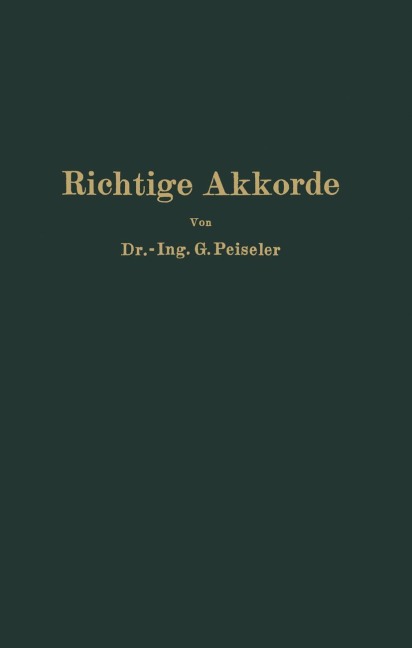 Richtige Akkorde - G. Peiseler