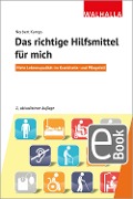 Cover-Bild zum Titel 'Das richtige Hilfsmittel für mich' von 'Norbert Kamps'