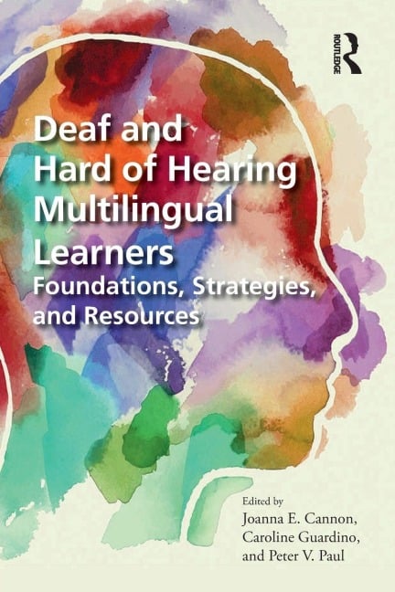 Deaf and Hard of Hearing Multilingual Learners - 