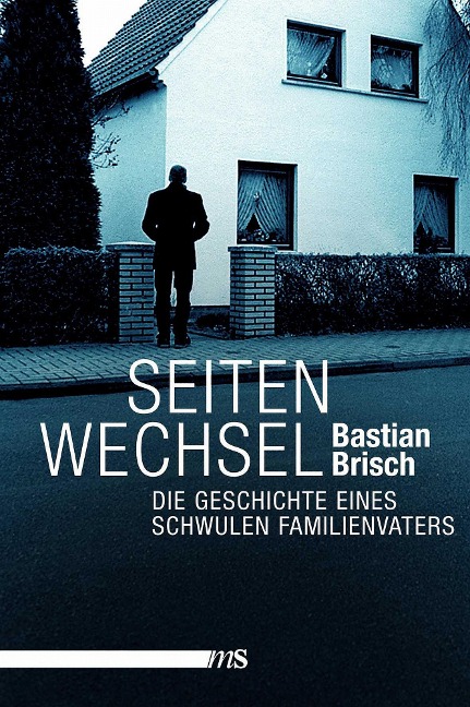Seitenwechsel - Bastian Brisch
