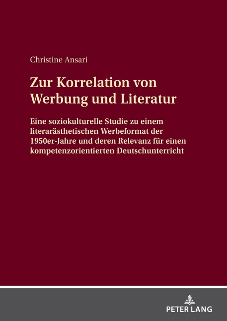 Zur Korrelation von Werbung und Literatur - Christine Ansari