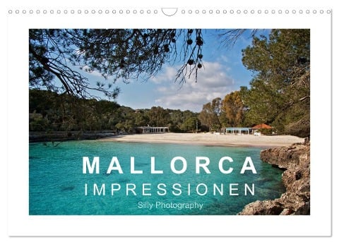 Mallorca - Impressionen (Wandkalender 2025 DIN A3 quer), CALVENDO Monatskalender - Silly Photography