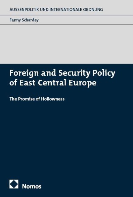 Foreign and Security Policy of East Central Europe - Fanny Schardey