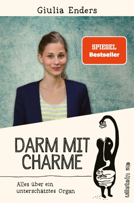 Darm mit Charme - Giulia Enders
