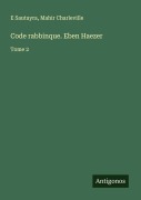 Cover-Bild zum Titel 'Code rabbinque. Eben Haezer' von 'E. Sautayra, Mahir Charleville'