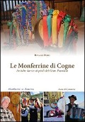 Le monferrine di Cogne. Antiche danze ai piedi del Gran Paradiso - Rinaldo Doro