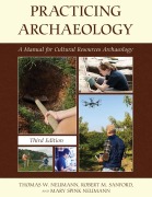 Cover-Bild zum Titel 'Practicing Archaeology' von 'Thomas W Neumann, Robert M Sanford, Mary Spink Neumann'