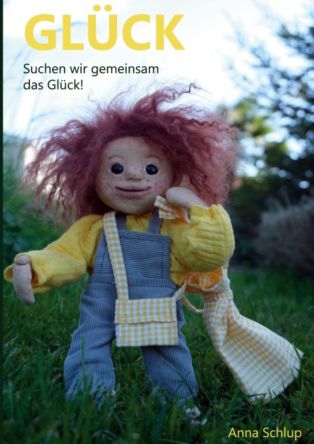 Glück - Anna Schlup