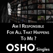 Cover-Bild zum Titel 'Am I Responsible for All That Happens to Me?' von 'Osho'
