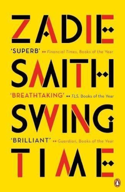 Swing Time - Zadie Smith