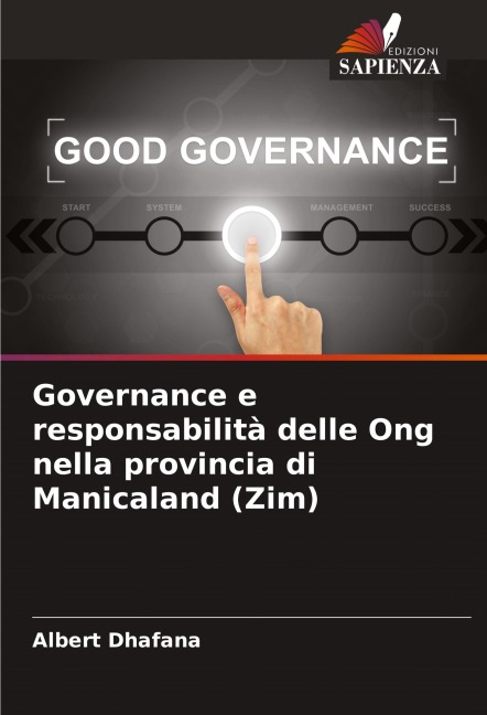 Governance e responsabilità delle Ong nella provincia di Manicaland (Zim) - Albert Dhafana
