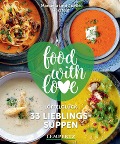 Cover-Bild zum Titel 'food with love - 33 Lieblingssuppen' von 'Manuela Herzfeld, Joëlle Herzfeld'
