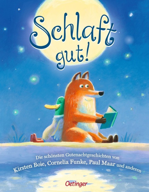 Schlaft gut! - Kirsten Boie, Christine Nöstlinger, Sandra Grimm, Susanne Weber, Anne Rummenie