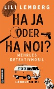 Cover-Bild zum Titel 'Haja oder Hanoi? Wehrles Detektivmobil' von 'Lili Lemberg'