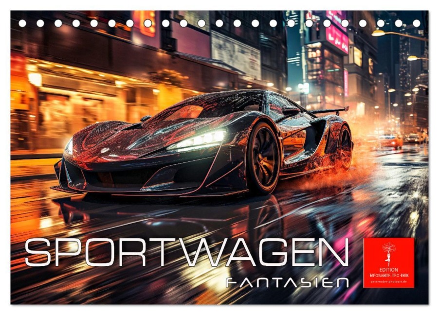 Sportwagen Fantasien (Tischkalender 2026 DIN A5 quer), CALVENDO Monatskalender - Peter Roder Sportwagen Fantasien (Tischkalender 2026 DIN A5 quer), CALVENDO Monatskalender - Peter Roder