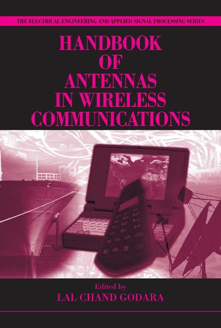 Handbook of Antennas in Wireless Communications - 