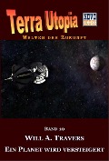 Cover-Bild zum Titel 'Ein Planet wird versteigert' von 'Will A. Travers'