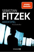Cover-Bild zum Titel 'Amokspiel' von 'Sebastian Fitzek'
