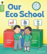 Cover-Bild zum Titel 'Oxford Reading Tree Green Sparks: Level 1: Our Eco School' von 'Catherine Baker'
