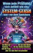 Cover-Bild zum Titel 'Wenn jede Prüfung sich anfühlt wie ein System-Crash kurz vor dem Speichern' von 'Susanne Franke'