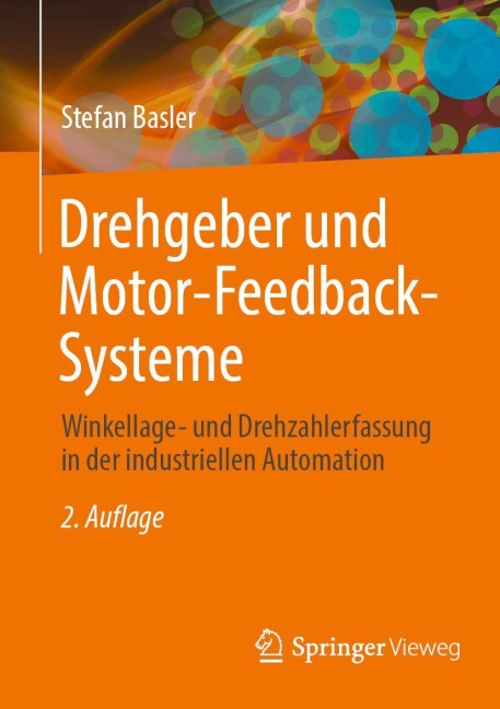 Drehgeber und Motor-Feedback-Systeme - Stefan Basler