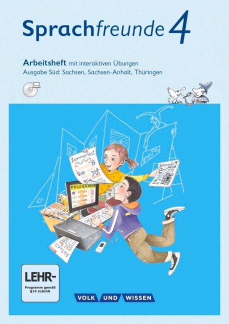 Sprachfreunde 4. Schuljahr - Ausgabe Süd (Sachsen, Sachsen-Anhalt, Thüringen) - Arbeitsheft mit interaktiven Übungen auf scook.de - Katrin Junghänel, Susanne Kelch, Andrea Knöfler