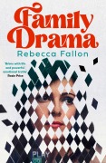 Cover-Bild zum Titel 'Family Drama' von 'Rebecca Fallon'