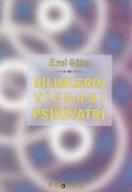 Cover-Bild zum Titel 'Bilimlerin Vicdani Psikiyatri' von 'Erol Göka'