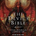 Cover-Bild zum Titel 'The Devil's Bible Lib/E' von 'Dana Chamblee Carpenter'