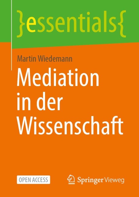 Mediation in der Wissenschaft - Martin Wiedemann