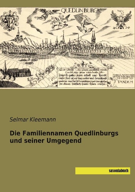 Die Familiennamen Quedlinburgs und seiner Umgegend - 