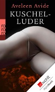 Cover-Bild zum Titel 'Kuschel-Luder' von 'Aveleen Avide'