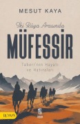Cover-Bild zum Titel 'Iki Rüya Arasinda Müfessir' von 'Mesut Kaya'