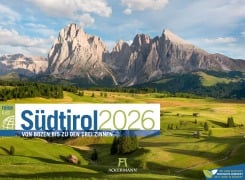 Südtirol - von Bozen bis zu den drei Zinnen - ReiseLust Kalender 2026 - Ackermann Kunstverlag GmbH