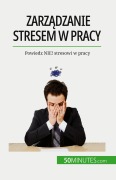 Cover-Bild zum Titel 'Zarz¿dzanie stresem w pracy' von 'Géraldine de Radiguès'