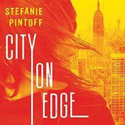 City on Edge Lib/E - Stefanie Pintoff